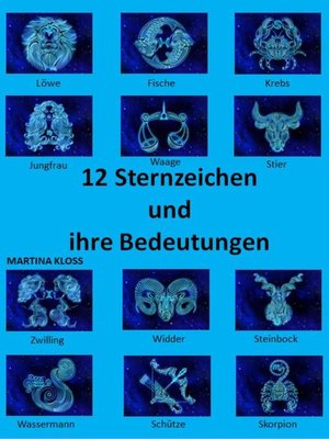 cover image of 12 Sternzeichen und ihre Bedeutungen